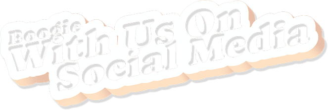 Viens faire du boogie avec nous sur les réseaux sociaux !