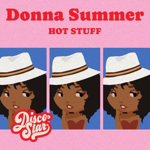 Hot Stuff · Donna Summer
