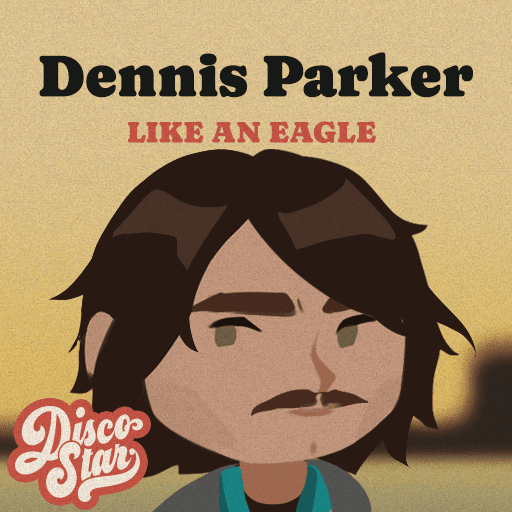 Like an Eagle · Dennis Parker